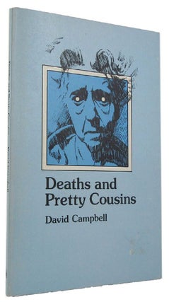 Item #170076 DEATHS AND PRETTY COUSINS. David Campbell