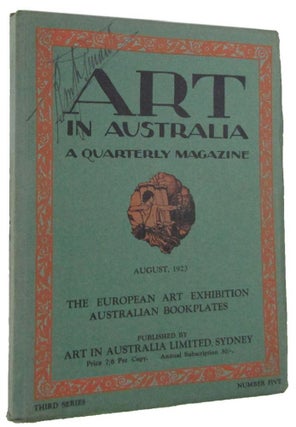 Item #170140 ART IN AUSTRALIA: a quarterly magazine. Third Series, number five August 1st, 1923....