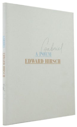 Item #170241 GABRIEL: a poem. Edward Hirsch