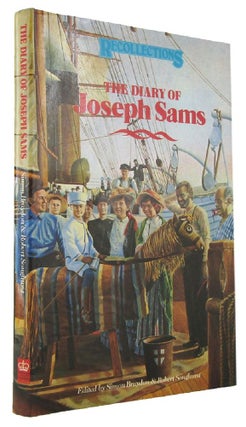 Item #170338 THE DIARY OF JOSEPH SAMS: an emigrant in the "Northumberland", 1874. Joseph Sams