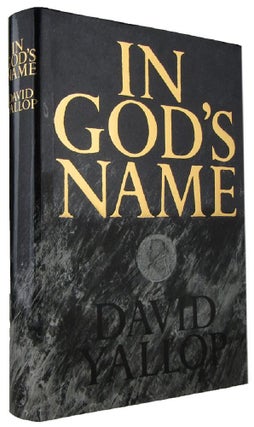 Item #170392 IN GOD'S NAME. Albino Luciani, David A. Yallop, Pope John Paul I