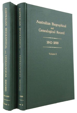 Item #170553 AUSTRALALIAN BIOGRAPHICAL AND GENEALOGICAL RECORD: Series 2, 1842-1899. Volumes 1...