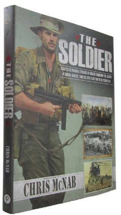 Item #170555 THE SOLDIER: Discover the personal experience of soldiers throughout the history of...