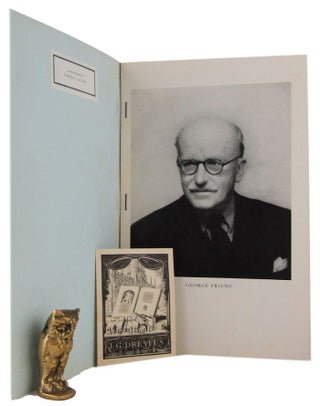 Item #170689 GEORGE FRIEND 1881-1969: A Memoir. Reprinted from the Journal of the Printing...