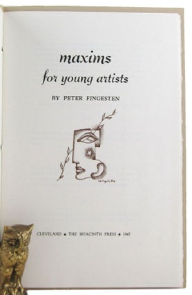 Item #170702 MAXIMS FOR YOUNG ARTISTS. Peter Fingesten