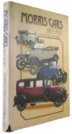 Item #170753 MORRIS CARS 1913-1930. Philip Garnons-Williams