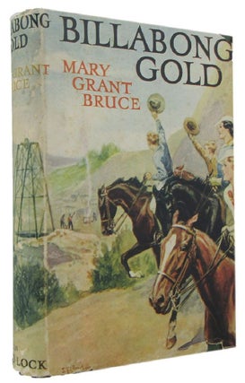 Item #171159 BILLABONG GOLD. Mary Grant Bruce