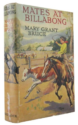 Item #171168 MATES AT BILLABONG. Mary Grant Bruce