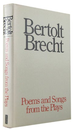 Item #171257 POEMS & SONGS FROM THE PLAYS. Bertolt Brecht