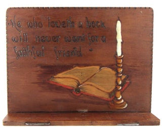 Item #171467 POKERWORK BOOKSTAND: "He that loveth a Book will never want for a faithful friend"...