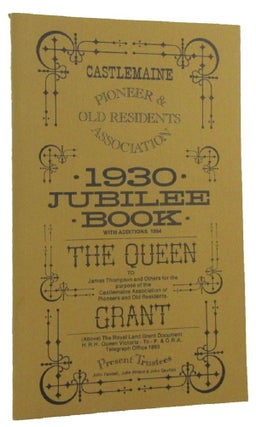 Item #172006 1930 JUBILEE BOOK WITH ADDITIONS 1984 [cover title]. Castlemaine Pioneer, Old...