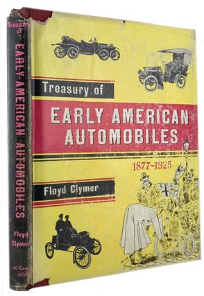 Item #172214 TREASURY OF EARLY AMERICAN AUTOMOBILES 19877-1925. Floyd Clymer
