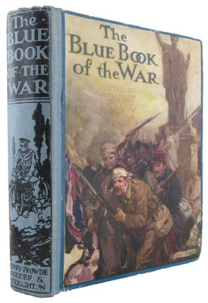Item #172328 THE BLUE BOOK OF THE WAR. Herbert Strang