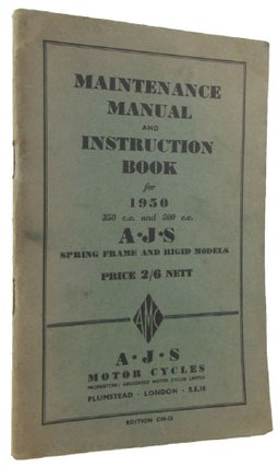 Item #172478 MAINTENANCE MANUAL AND INSTRUCTION BOOK for A. J. S. 1950 single cylinder motor...