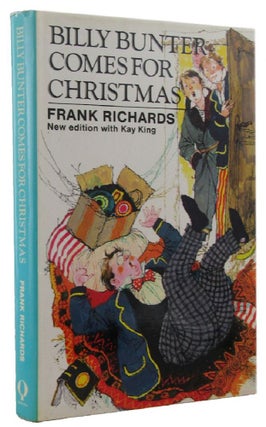 Item #172616 BILLY BUNTER COMES FOR CHRISTMAS. Frank Richards, Pseudonym