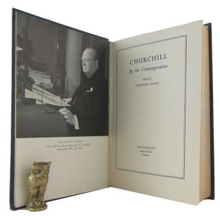 Item #172695 CHURCHILL By his Contemporaries. Winston S. Churchill, Charles Eade