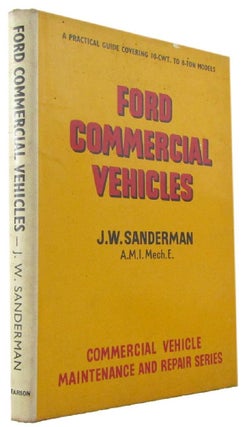 Item #172866 FORD COMMERCIAL VEHICLES: a practical guide to maintenance and repair covering...