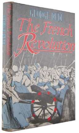 Item #173116 THE FRENCH REVOLUTION. George Rude