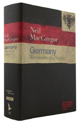 Item #173161 GERMANY: Memories of a Nation. Neil MacGregor