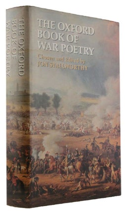 Item #173177 THE OXFORD BOOK OF WAR POETRY. Jon Stallworthy