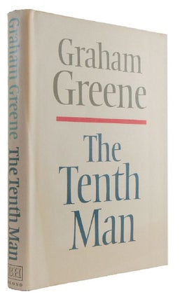 Item #173286 THE TENTH MAN. Graham Greene