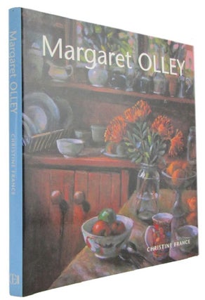 Item #173617 MARGARET OLLEY. Margaret Olley, Christine France