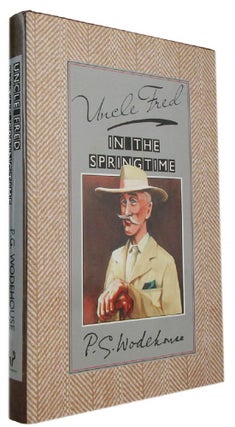 Item #173654 UNCLE FRED IN THE SPRINGTIME. P. G. Wodehouse