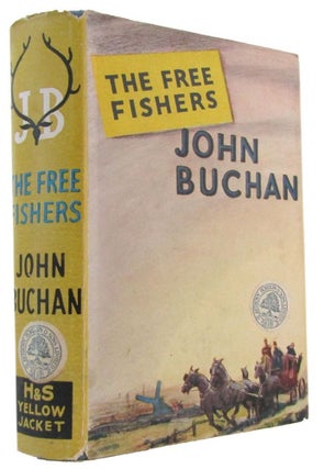 Item #173849 THE FREE FISHERS. John Buchan