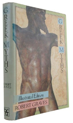 Item #173933 GREEK MYTHS. Illustrated Edition. Robert Graves