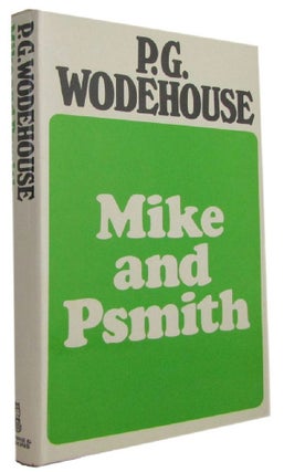 Item #173989 MIKE AND PSMITH. P. G. Wodehouse