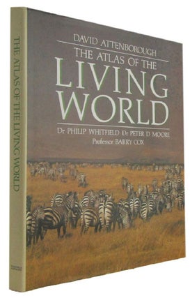 Item #174022 THE ATLAS OF THE LIVING WORLD. David Attenborough