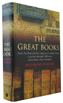 Item #174038 THE GREAT BOOKS: From The Iliad and The Odyssey to Goethe's Faust: a journey through...