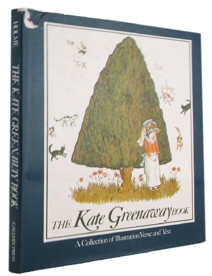 Item #175377 THE KATE GREENAWAY BOOK. Kate Greenaway, Bryan Holme.