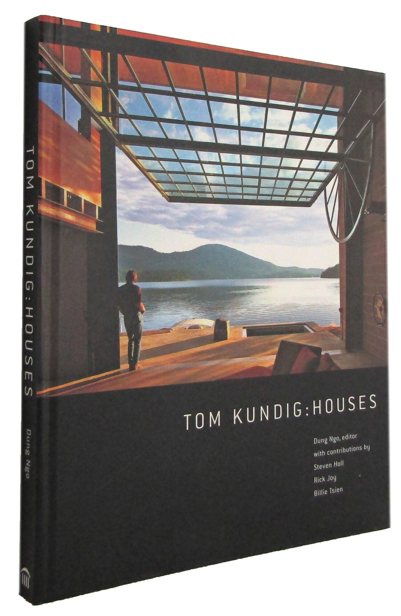 アート・デザイン・音楽 Tom Kundig: Houses TOM KUNDIG: HOUSES | Tom Kundig, Dung Ngo