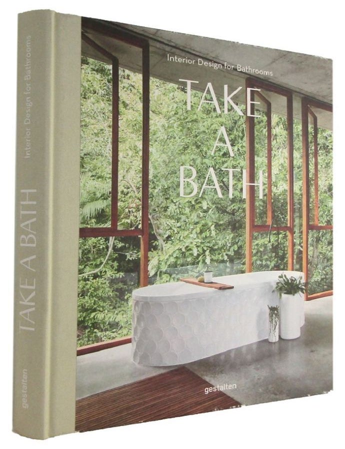 Item #176995 TAKE A BATH: Interior Design for Bathrooms. Robert Klanten, Sally Fuls.