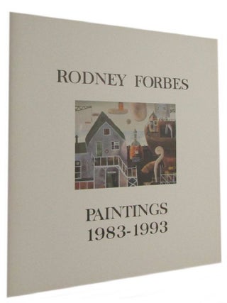 Item #178180 RODNEY FORBES PAINTINGS 1983-1993. Latrobe Regional Gallery touring exhibition....