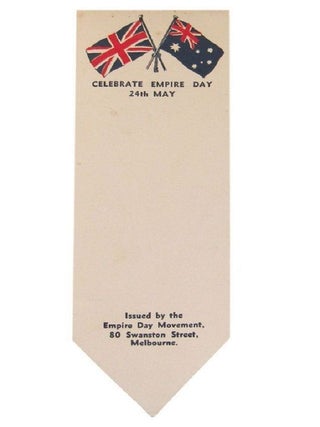 Item #178191 EMPIRE DAY BOOKMARKER [c.195-?]. Empire Day Movement