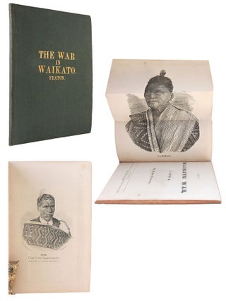 Item #179296 THE WAIKATO WAR, 1863-4. John Featon