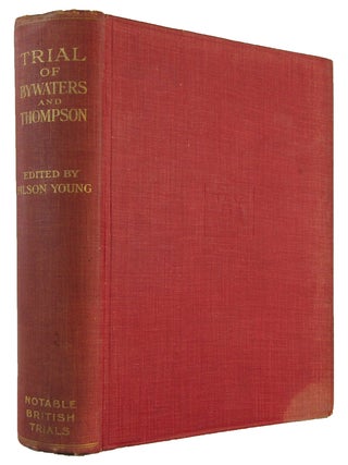 TRIAL OF FREDERICK BYWATERS AND EDITH THOMPSON.