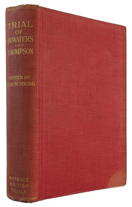 TRIAL OF FREDERICK BYWATERS AND EDITH THOMPSON.