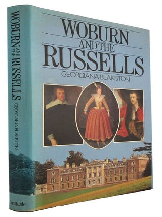 Item #180268 WOBURN AND THE RUSSELLS. Georgiana Blakiston