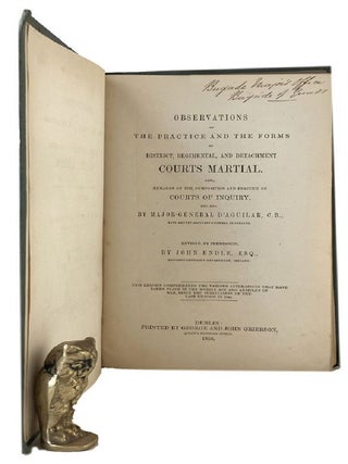Item #180291 OBSERVATIONS ON THE PRACTICE AND FORMS OF DISTRICT, REGIMENTAL, AND DETACHMENT...