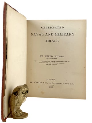 CELEBRATED NAVAL AND MILITARY TRIALS.