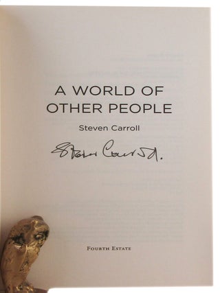 A WORLD OF OTHER PEOPLE.
