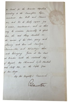 APPROBATION FOR APPOINTMENT OF MR HENRY KENDALE AS CONSUL FOR PERU, signed by Queen Victoria, and Lord Palmerston: