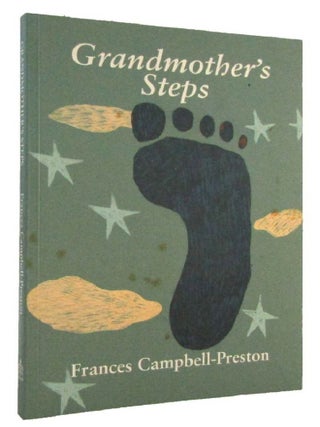 Item #182727 GRANDMOTHER'S STEPS. Frances Campbell-Preston