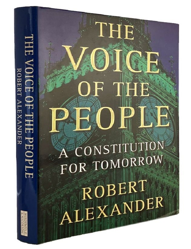 Item #183113 THE VOICE OF THE PEOPLE: A constitution for tomorrow. Robert Alexander.