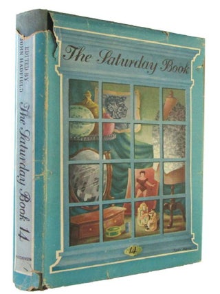 Item #183248 THE SATURDAY BOOK 14. Saturday Book 14