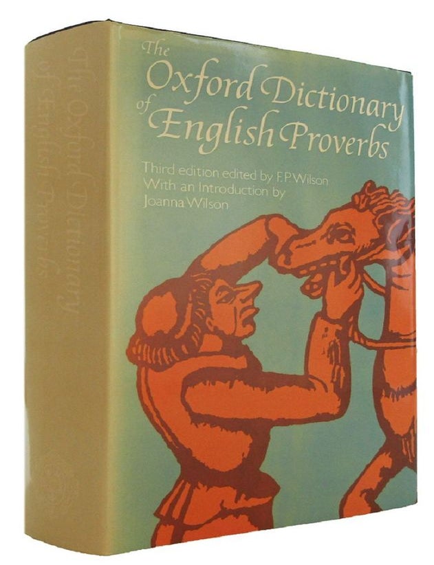 Item #183492 THE OXFORD DICTIONARY OF ENGLISH PROVERBS. F. P. Wilson.