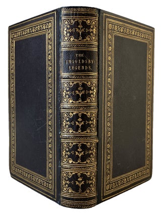 THE INGOLDSBY LEGENDS. Or, mirth and marvels by Thomas Ingoldsby, Esquire.